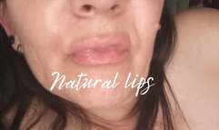 Natural lips