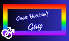 ** Goon yourself GAY **