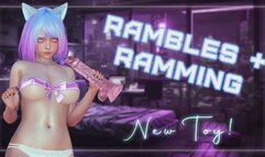 [AUDIO] Rambles & Ramming With My New Toy