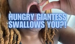 Hungry Giantess Swallows You