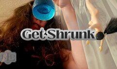 Get Shrunk