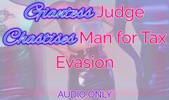 Giantess Judge Chastises Man for Tax Evasion