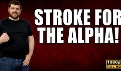 KingMarti: Stroke For The Alpha - Cum Countdown - FHD 1080p