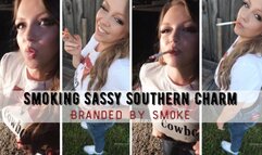 Smoking Sassy Southern Charm: Branded by Smoke - 2 Parts