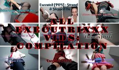 ALL Executrixxx & Trampling VIDS COMPILATION