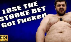 KingMarti: Lose The Stroke Bet And Get Fucked - 4k UHD 2160p