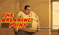 The breaking Point