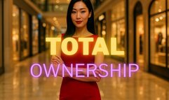 Total Ownership: I Own Your Wallet, Your Chastity, Your Everything! Audio Only