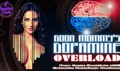Goon-Mommy's Dopamine Overload