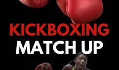 Kickboxing Match Up (4k)