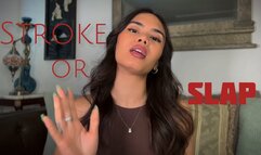 Stroke or Slap