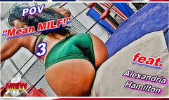POV - Mean MILF!