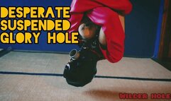 DESPERATE FOR COCK SUSPENDED GLORY HOLE - With Akira Kaneko and Rocco Grigio