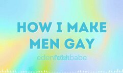 How I make men Gay Audio-visual