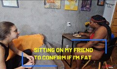 SITTING ON MY FRIEND TO CONFIRM IF I'M FAT - RUBY BBW - FULL VERSION IN FULL HD - NEW JULY 2025