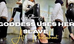 Goddess Uses her slave at Photoshoot