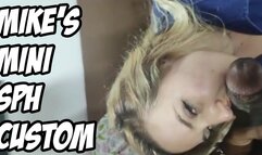 MIKE'S MINI SPH CUSTOM