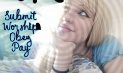 Submit, Worship, Obey: PAY