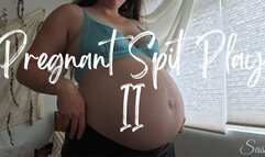 Pregnant Spit Play II - A pregnant belly scene featuring Belly Fetish, Spit Fetish, JOE & Jerk Off Encouragement ft MILF Sassypantz