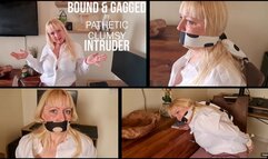 VICTORIA C BOUND AND GAGGED BY PATHETIC CLUMSY INTRUDER WMV 1080p