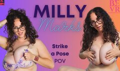 Milly Marks - Strike A Pose- BEVR