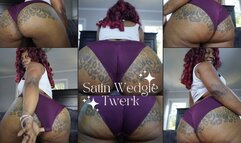 Satin Wedgie Twerk