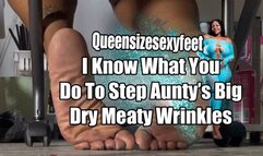 I Know What You Do To Step Aunty’s Big Dry Meaty Wrinkles