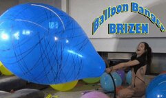 Brizen the balloon banger