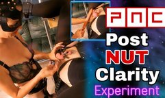 Post Nut Clarity Experiment on my Femdom Slave Husband