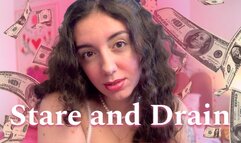 Stare and Drain