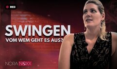 Nora erklärt: Von wem geht Swingen denn jetzt aus?