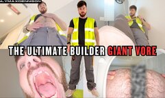 THE ULTIMATE BUILDER GIANT VORE