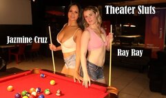 Ray Ray & Jazmine Cruz - Theater Sluts 4k