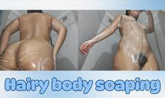 Hairy body shower and soaping