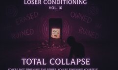 Total Collapse – Loser Conditioning