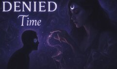 Denied- Time