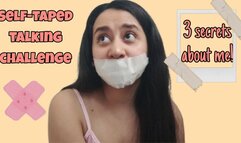 Self-taped talking challenge: spilling 3 secrets about me!