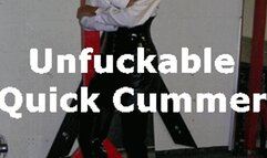 Unfuckable Quick Cummer (MP3)