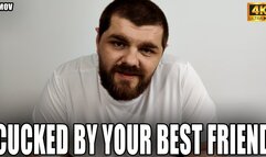 KingMarti:Cucked By Your Best Friend - 4k UHD 2160p - MOV