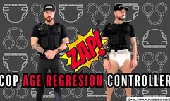 COP AGE REGRESSION CONTROLLER!