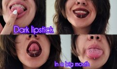 Dark lipstick in a big mouth - Lipstick Fetish - Lips Fetish