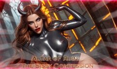 Altar of Ruin: The Sissy Confession