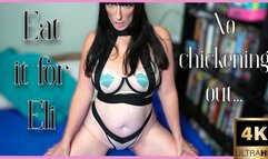 Eat it for Eli; No chickening out