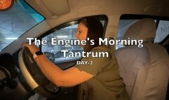 Car's Morning Tantrum Day-2