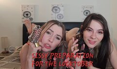 SISSY PREPERATION FOR THE LOCKTOBER