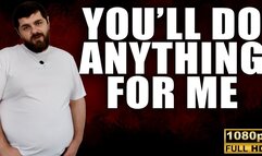 KingMarti: You'll Do Anythin For Me - Cum Eating Instruction - CEI - Full HD 1080p