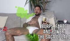 Burps, Farts and Power: The Saga of Lalo