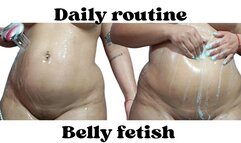 Daily Routine - Belly Fetish