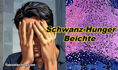 Schwanz-Hunger Beichte