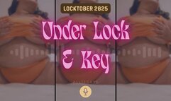 Locktober 2025: Under Lock & Key - AllieSays Chastity Training Caged Cuck Femdom POV Audio